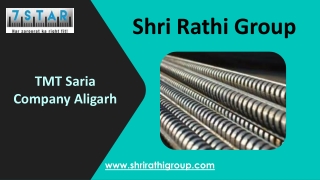 TMT Saria Company Aligarh – Shri Rathi Group