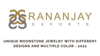 Unique Moonstone Jewelry With Different Designs And Multiple Color - 2022