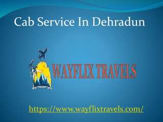 Cabs Service In Dehradun