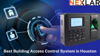 Best Building Access Control System in Houston