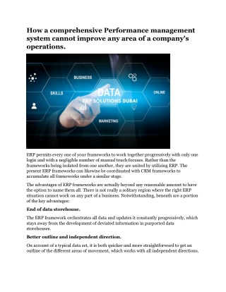 How a comprehensive Performance management system cannot improve any area of a company's operations.