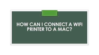 How can I connect a wifi printer to
