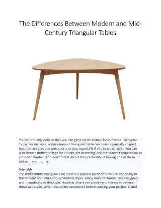 The Differences Between Modern and Mid-Century Triangular Tables