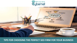 Tips for Choosing the Perfect SEO Firm for your Business