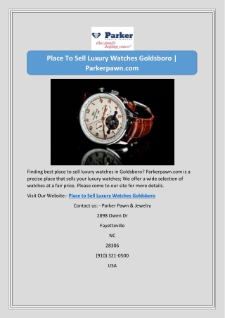Place To Sell Luxury Watches Goldsboro | Parkerpawn.com