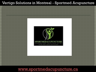 Vertigo Solutions in Montreal - Sportmed Acupuncture