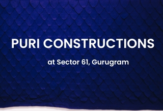 Puri Constructions at Sector 61 Gurgaon - Download PDF