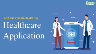 Cost and Features to develop Healthcare Application