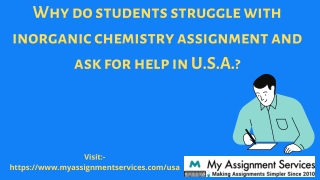 How to get the best  inorganic chemistry assignment help in USA?