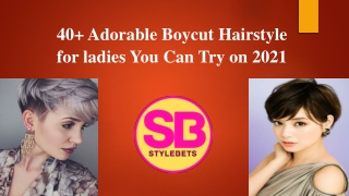 What are some boy cut hairstyle for ladies in India?