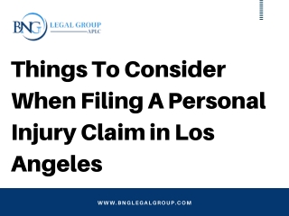 Things To Consider When Filing A Personal Injury Claim in Los Angeles