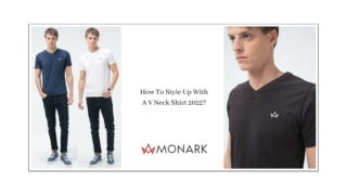 How To Style Up With A V Neck Shirt 2022?