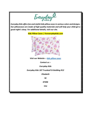 Kids Pillow Cases  Foreverydaykids.com