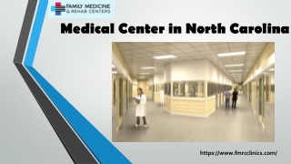 Medical Center in North Carolina