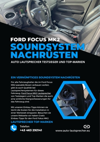 Ford Focus MK2 Soundsystem nachrüsten