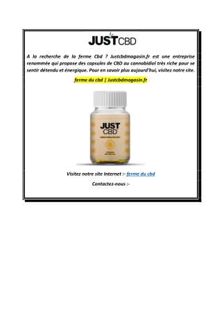ferme du cbd  Justcbdmagasin.fr