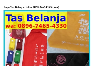Logo Tas Belanja Online O89Ϭ_74Ϭ5_4౩౩O(whatsApp)
