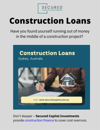 Incomplete Construction Loans | Secured Capital Investments
