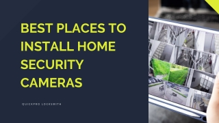 Best Places to Install Home Security Cameras