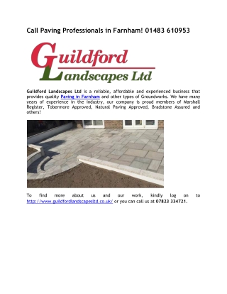 Call Paving Professionals in Farnham! 01483 610953