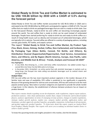 Global Ready to Drink Tea and Coffee Market is estimated to be US