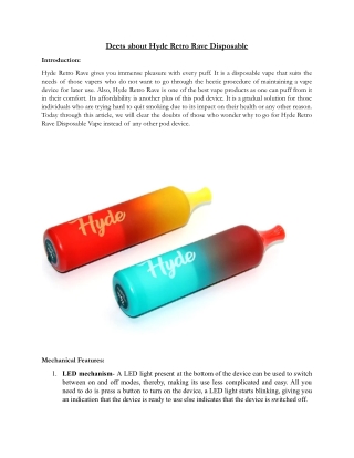 Deets about Hyde Retro Rave Disposable