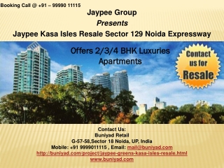 Jaypee Kasa Isles Resale Resedential Apt @ 9999011115