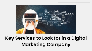 Key Services to Look for in a Digital Marketing Company