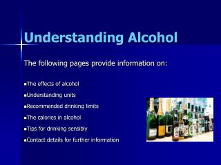 Understanding Alcohol