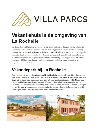 Villa Parcs - Vakantiehuis La Rochelle