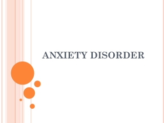 ANXIETY DISORDER