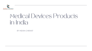 Indian Chemist Offers Medical Device Products India