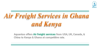 Air Freight Services Ghana And Kenya