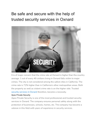 Be safe and secure with the help of trusted security services in Oxnard