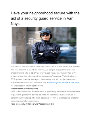 Have your neighborhood secure with the aid of a security guard service in Van Nuys