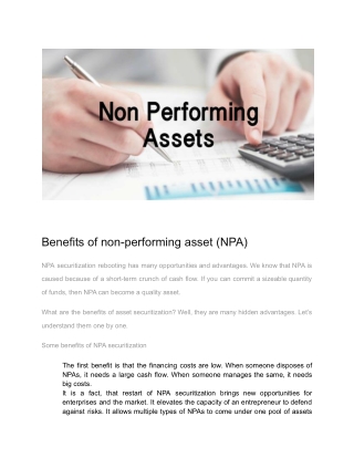 Benefits of non-performing asset (NPA)