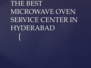 MICROWAVE OVEN SERVICE CENTER IN HYDERABAD