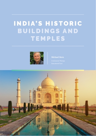 India’s Historic Buildings and Temples: The Taj Mahal