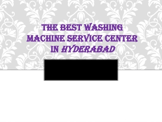 Washing Machine Service Center in Hyderabad