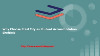 Why Choose Steel City as Student Accommodation Sheffield