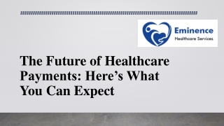The Future of Healthcare Payments