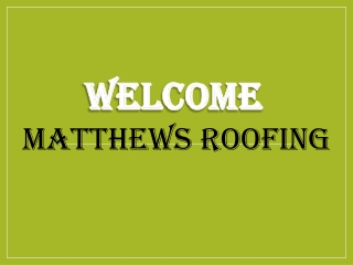 Best Roofing Company in Chineham