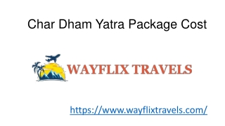 Char Dham Yatra Package Cost