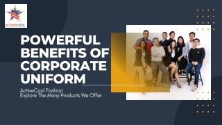 Powerful Benefits of Corporate Uniform