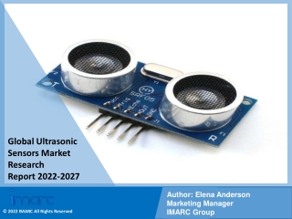 Ultrasonic Sensors Market  PDF, Size, Share | Industry Trends Report 2022-2027