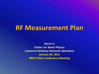 RF Measurement Plan
