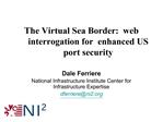 The Virtual Sea Border: web interrogation for enhanced US port security