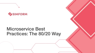 Microservice Best Practices The 80/20 Way