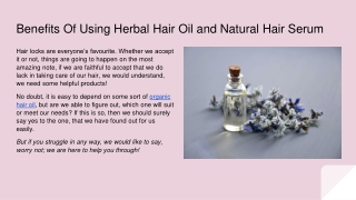Benefits Of Using Herbal Hair Oil and Natural Hair Serum