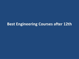 Best Engineering Courses after 12th